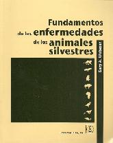 Fundamentos de las Enfermedades de los Animales Silvestres