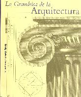 La Gramatica de la Arquitectura