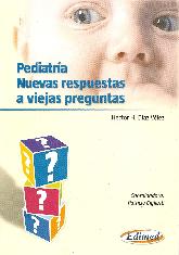 Pediatria nuevas respuestas a viejas preguntas