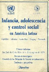 Infancia, adolescencia y control social en America Latina
