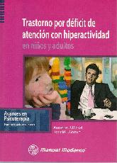 Trastorno por deficit de atencion con hiperactividad en nios y adultos