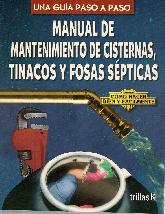 Manual de mantenimiento de cisternas, tinacos y fosas spticas