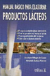 Manual basico para elaborar Productos Lacteos