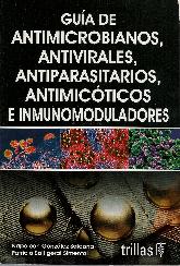Guia de Antimicrobianos, Antivirales, Antiparasitarios, Antimicoticos e Inmunomoduladores
