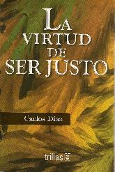 La virtud de ser justo