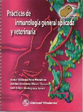 Prcticas de inmunologa general aplicada y veterinaria