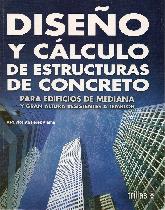 Diseo y clculo de estructuras de concreto