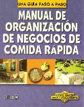 Manual de organizacion de negocios de comida rapida