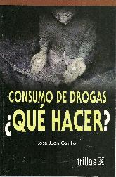 Consumo de Drogas Que hacer?