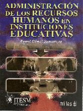 Administracion de los Recursos Humanos en Instituciones Educativas