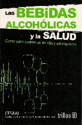 Las Bebidas Alcoholicas y la Salud