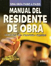 Manual del residente de obra, control de obra, supervision y seguridad