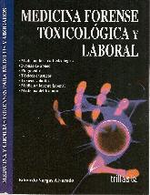 Medicina Forense Toxicologica y Laboral