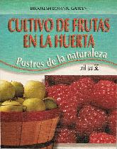 Cultivo de frutas en la huerta