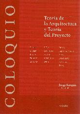 Coloquio: Teoria de la Arquitectura y teoria del proyecto