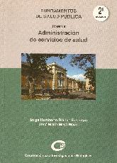 Administracin de Servicios de Salud Tomo II