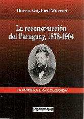 La reconstruccin del Paraguay 1878-1904