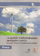 La gestin medioambiental : un objetivo comn