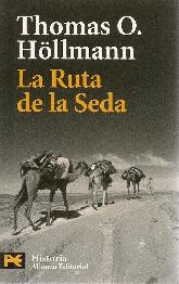 La Ruta de la Seda