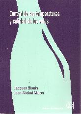 Control de las temperaturas y calidad de los vinos