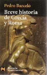 Breve Historia de Grecia y Roma