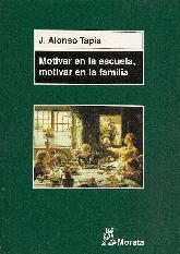 Motivar en la escuela, motivar en la familia