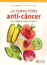 La nueva dieta anti - cncer