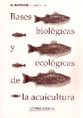Bases biologicas y ecologicas de la acuicultura