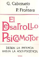 El desarrollo Psicomotor