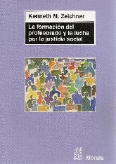 La formacin del profesorado y la lucha por la justicia social