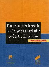 Estrategias para la gestin del Proyecto Curricular de Centro Educativo