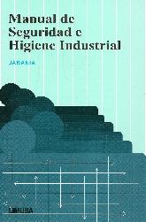 Manual de seguridad e higiene industrial