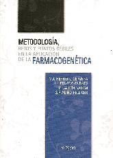 Metodologa, Retos y Puntos dbiles en la aplicacin de la farmacogenetica