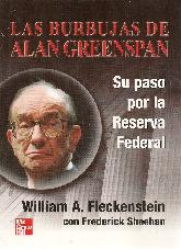 Las Burbujas de Alan Greenspan 