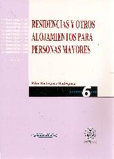 Residencias y otros alojamientos para personas mayores