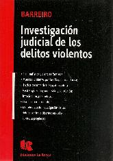 Investigacin judicial de los delitos violentos