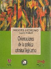 Orientaciones de la poltica criminal legislativa
