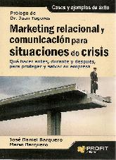 Marketing relacional y comunicacin para situaciones de crisis