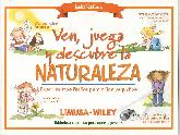 Ven, Juega y Descubre la Naturaleza