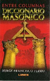 Entre Columnas Diccionario Masonico