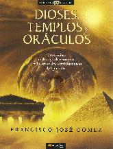 Dioses, Templos y Oraculos