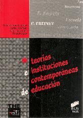 Teoria e instituciones contemporaneas de educacion