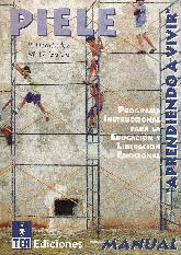 PIELE Programa Instruccional para la Educacin y Liberacin Emocional - Aprendiendo a Vivir