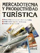 Mercadotecnia y productividad Turstica