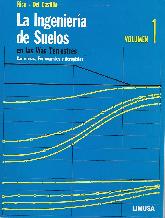 La ingeniera de suelo Vol I