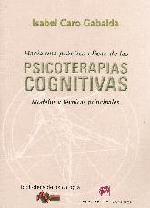 Hacia una prctica eficaz de las Psicoterapias Cognitivas