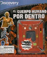 El cuerpo humano por dentro