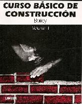 Curso basico de construccion Vol I