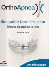 OrthoApnea. Roncopata y Apnea Obstructiva