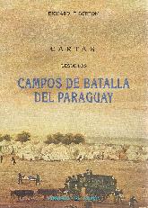 Cartas desde los campos de batalla del Paraguay